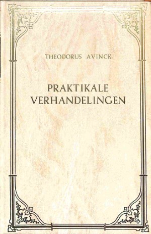 Praktikale verhandelingen - 2 delen