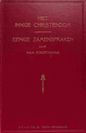 Het innige christendom: Eenige zamenspraken