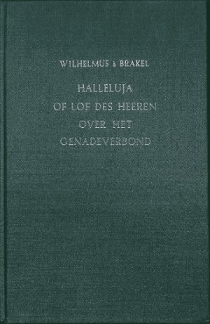 Halleluja of lof des Heeren over het genadeverbond