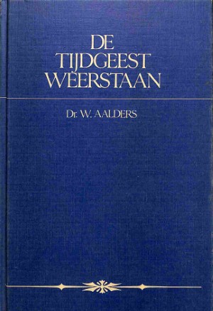 De tijdgeest weerstaan