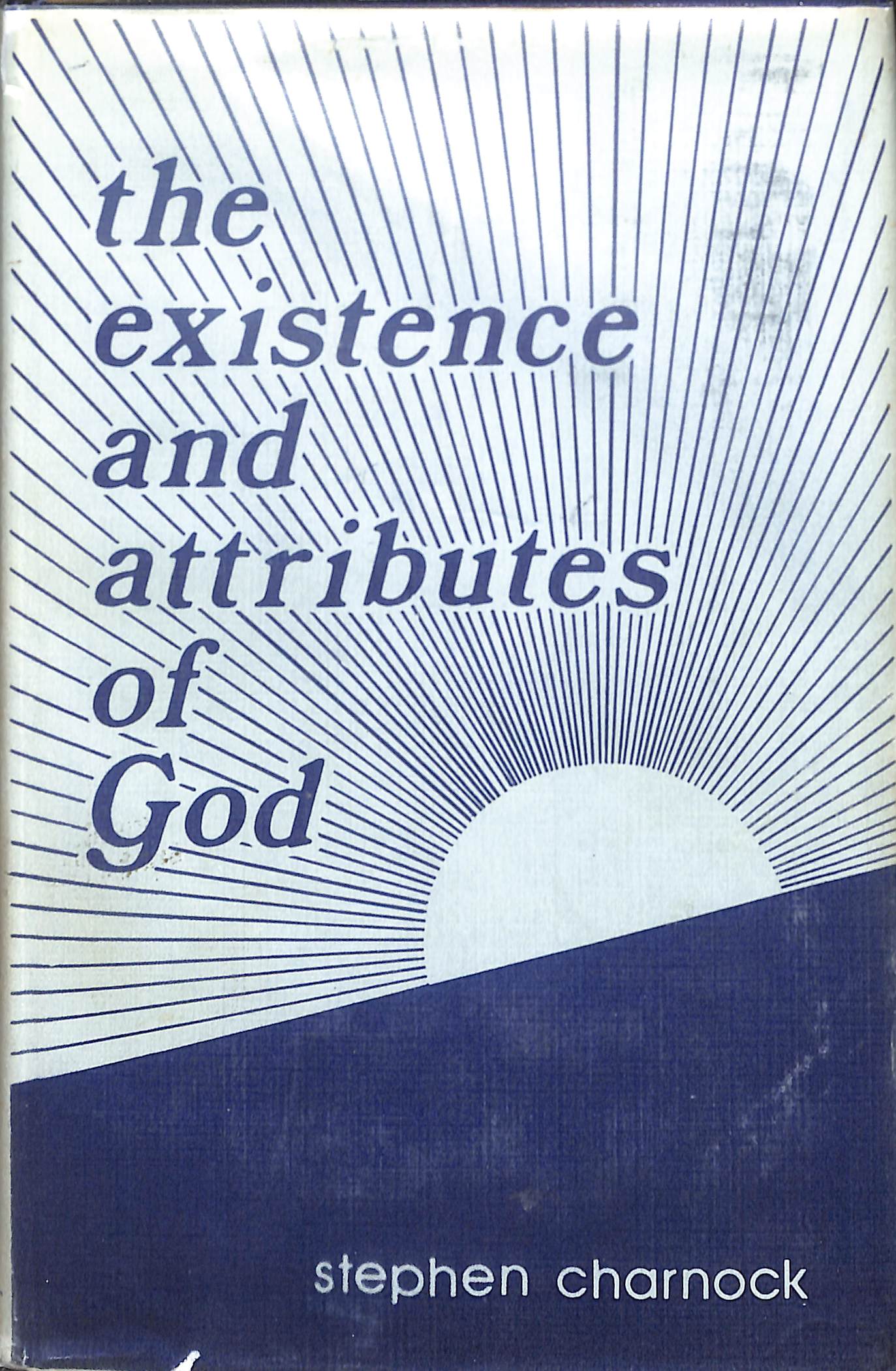 The Existence and Attributes of God