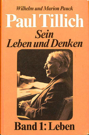 Paul Tillich sein Leben und Denken - deel 1