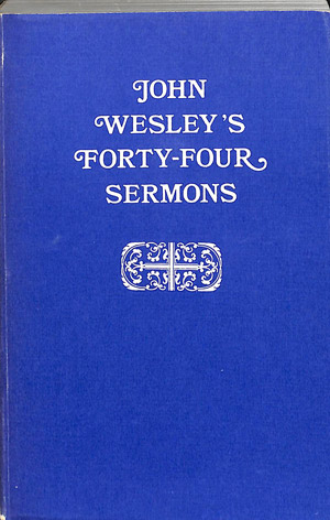 John Wesley's forty-four sermons