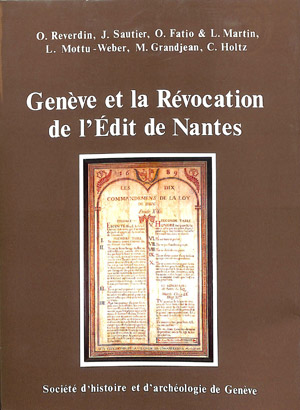 Genève et la Révocation de l'Édit de Nantes - deel 50