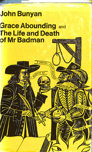 Grace abouding and the life and death of Mr Badman