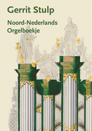 Noord-Nederlands Orgelboekje - Notenschrift