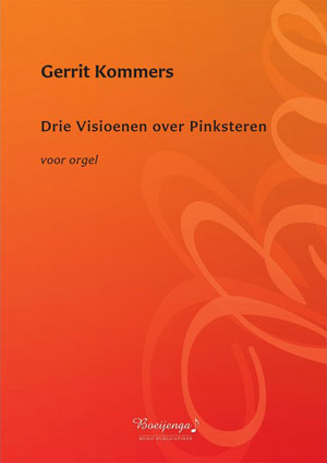 Drie Visioenen over Pinksteren - Notenschrift
