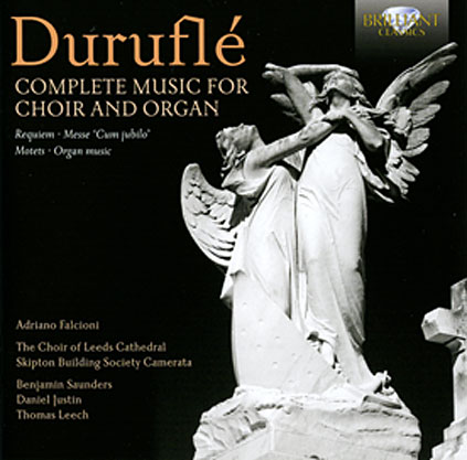 Maurice Durufle - Complete Music for Choir and Organ
