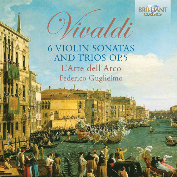 Vivaldi - 6 Violin Sonatas and Trios op. 5