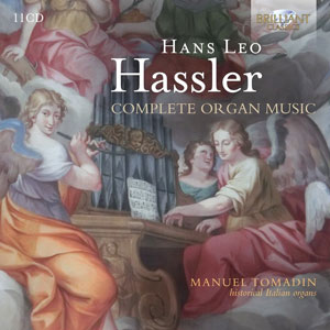 Hans Leo Hassler - Complete Organ Music -- 11 cd's