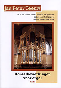 Koraalbewerkingen voor orgel 1 - Notenschrift