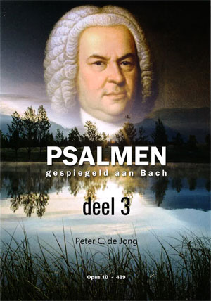 Psalmen gespiegeld aan Bach (3) - Notenschrift