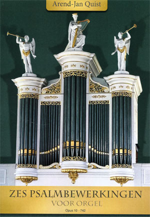 Zes Psalmbewerkingen voor orgel - Notenschrift