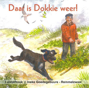Daar is Dokkie weer! - Luisterboek