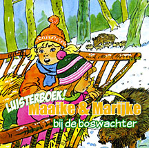 Maaike & Marijke bij de boswachter - cd