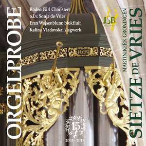 Orgelprobe - 2cd Groningen