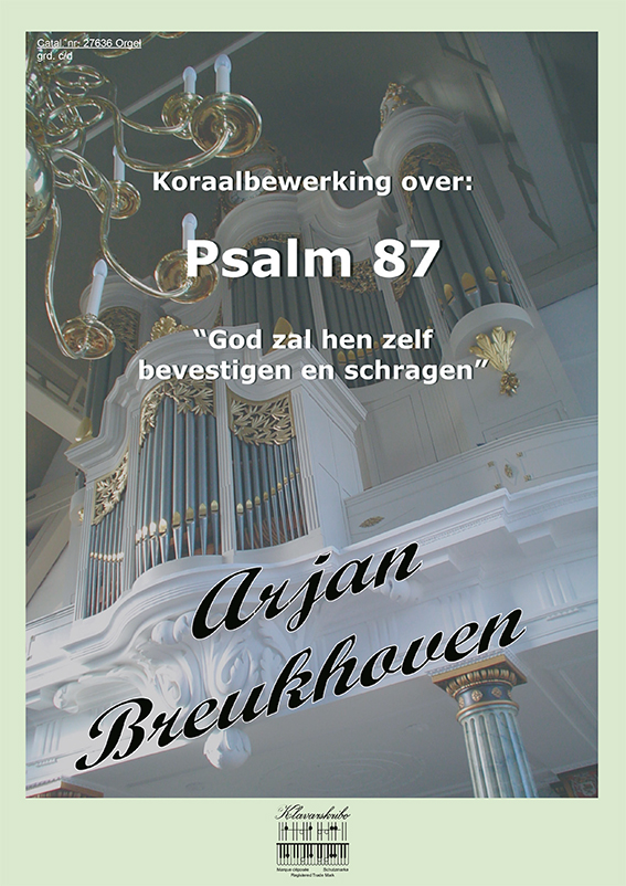 Koraalbewerking over Psalm 87 - Klavar