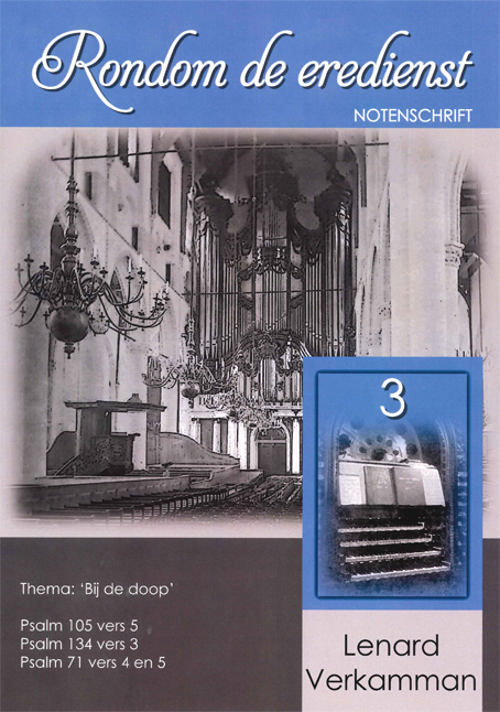 Rondom de eredienst (3) - Notenschrift