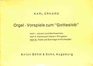 Vorspiele zum 'Gotteslob' - deel 3: Feste und Sonntage im Kirchenjahr - Tweedehands notensch