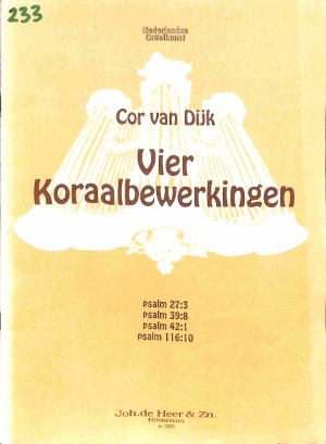 Vier koraalbewerkingen: Psalm 27, 39, 42, 116 - Tweedehands notenschrift