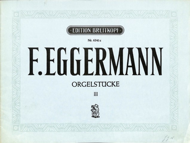 Orgelstücke - deel 3 - Tweedehands notenschrift