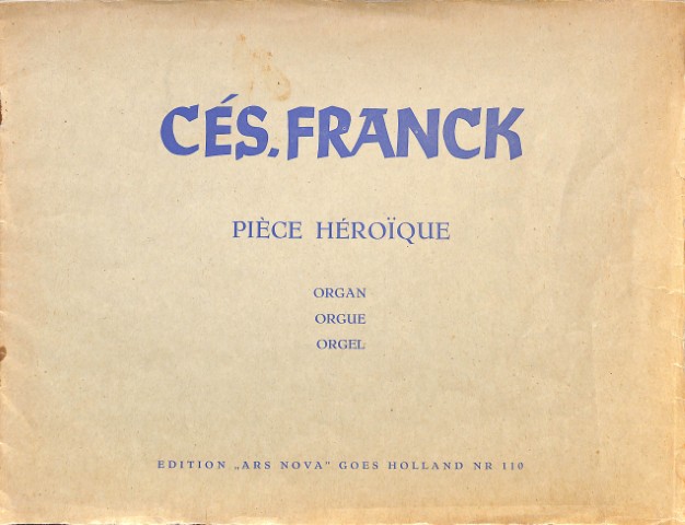 Pièce héroïque - Tweedehands notenschrift