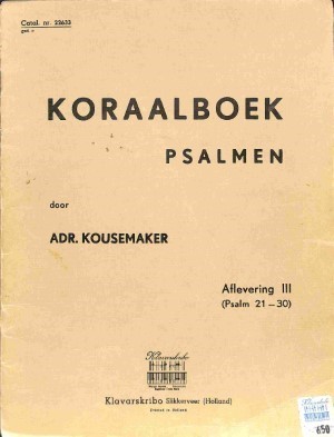 Koraalboek Psalmen: Psalm 21-30 - deel 3 - Tweedehands Klavar