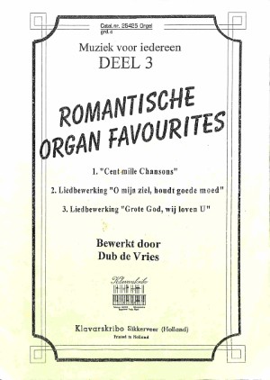 Romantische organ favourites - deel 3 - Tweedehands Klavar
