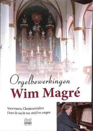 Orgelbewerkingen: Voorwaarts, Christenstrijders - Door de nacht van strijd en zorgen - Tweedehands K