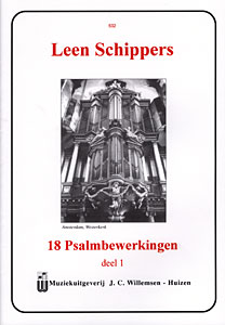 Achttien psalmbewerkingen dl.1 - Notenschrift