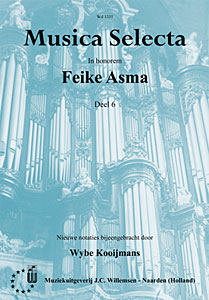 Musica Selecta - In honorem Feike Asma (6) - Notenschrift