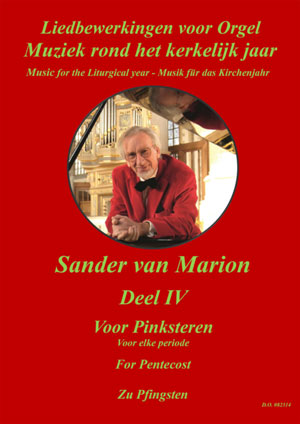 Liedbewerkingen voor Orgel (4) - Notenschrift