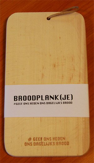 Geef ons heden ons dagelijks brood - broodplankje