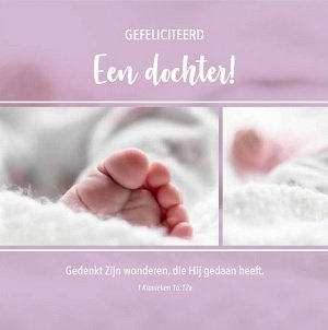 Gefeliciteerd Een dochter! - wenskaart Bijbeltekst SV