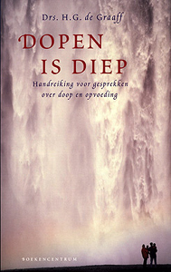 Dopen is diep