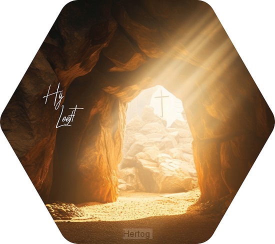 Hij leeft - tekstbord honingraat medium