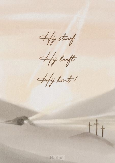 Hij stierf Hij leeft Hij komt! - wenskaart met envelop