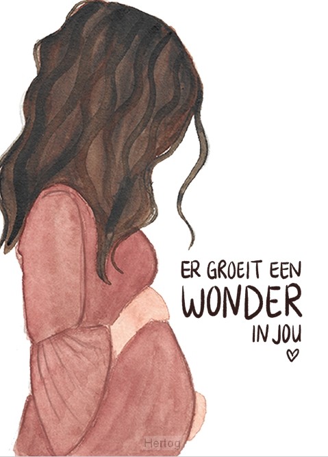 Er groeit een wonder in jou - wenskaart