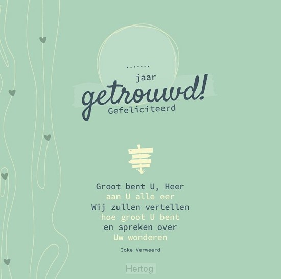 .. .jaar getrouwd! Gefeliciteerd - kaart