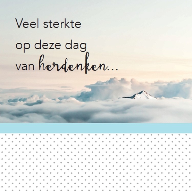 Veel sterkte op de dag van herdenken - wenskaart Herinnering