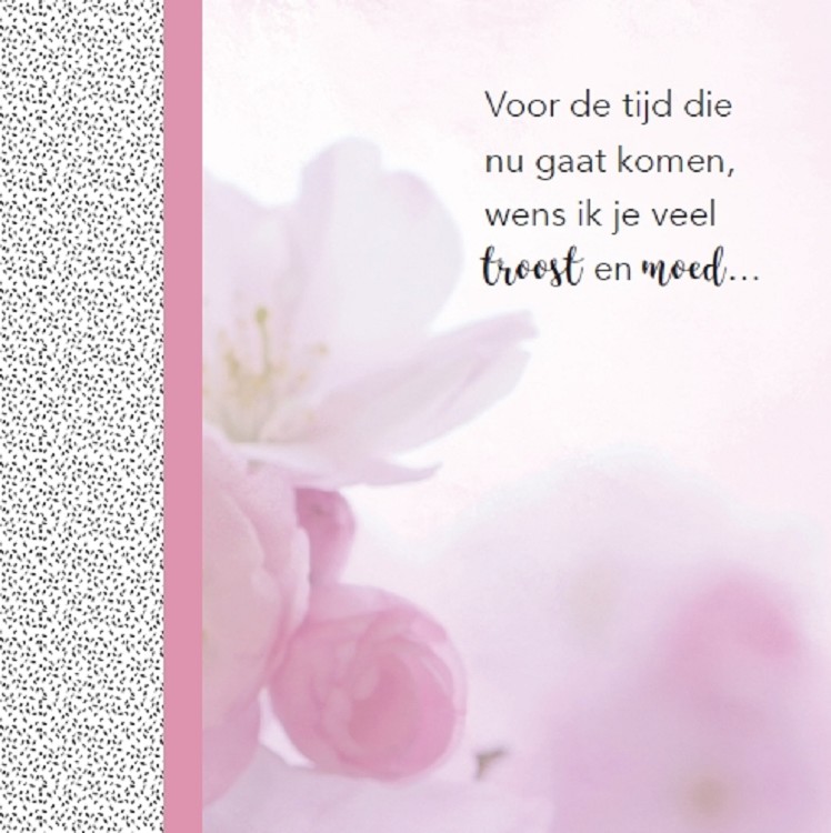 Voor de tijd die nu gaat komen - wenskaart Behandelingen ondergaan