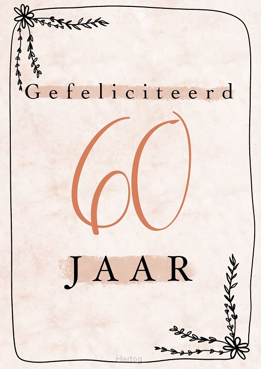 Gefeliciteerd 60 jaar - kaart