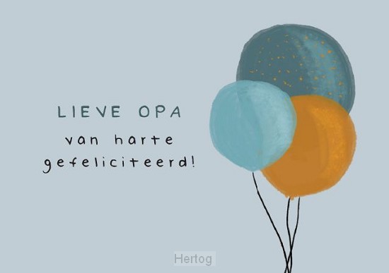 Lieve opa van harte gefeliciteerd! - kaart