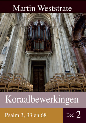 Koraalbewerkingen (2) - Notenschrift