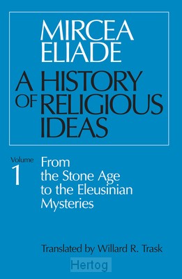 A History of Religious Ideas, Volume 1