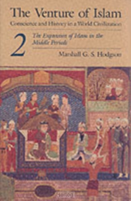 The Venture of Islam, Volume 2