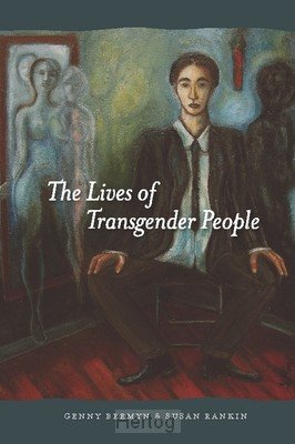 The Lives of Transgender People