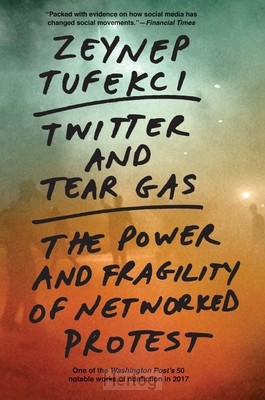 Twitter and Tear Gas