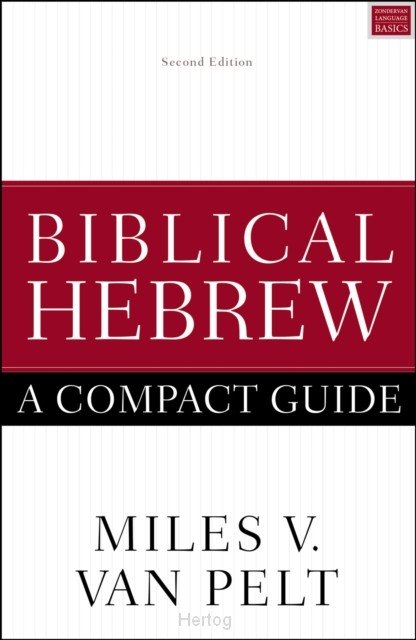 Biblical Hebrew: A Compact Guide