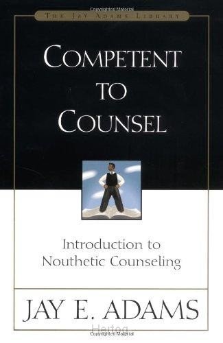 Competent to Counsel